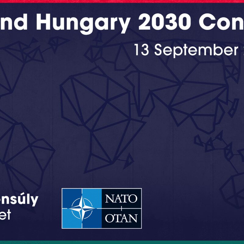 NATO and Hungary 2030 Conference